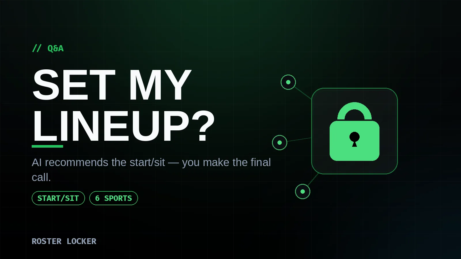 How AI recommends a fantasy start/sit lineup grounded in your real roster and scoring.