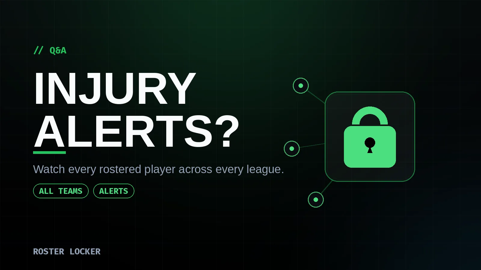 A fantasy app sending injury alerts across every player you roster in every league.